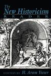 The New Historicism Reader,0415907829,9780415907828