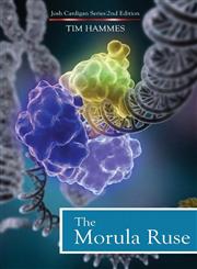 The Morula Ruse, Second Edition John Cardigan Series,1622955226,9781622955220