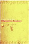 Wittgenstein and Scepticism,0415232910,9780415232913