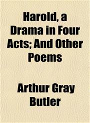 Harold, a Drama in Four Acts; And Other Poems,1152173421,9781152173422