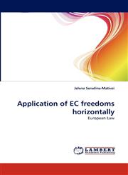 Application of EC Freedoms Horizontally,3838374207,9783838374208