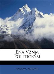 ena vznm politickým,1172626529,9781172626526