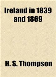 Ireland in 1839 and 1869,1151512443,9781151512444