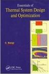 Essentials of Thermal System Design and Optimization 1st Edition,1439891540,9781439891544