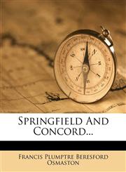 Springfield And Concord...,1277759138,9781277759136