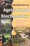 Introduction to Agricultural Biochemistry 1st Edition, Reprint,8176221406,9788176221405