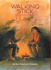 Walking Stick-Stories from an Old Man,1460237730,9781460237731
