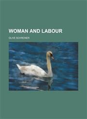 Woman and labour,1150136529,9781150136528