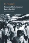 Financial Policies and Everyday Life The Indian Context,8171888062,9788171888061