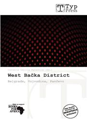 West Bačka District,6139322200,9786139322206