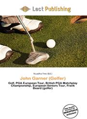 John Garner (Golfer),6135796925,9786135796926