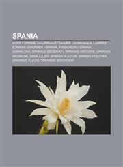Spania Byer i Spania, Bygninger i Spania, Demninger i Spania, Etniske grupper i Spania, Frimureri i Spania, Gibraltar, Spanias geografi,1233370731,9781233370733