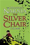 The Chronicles of Narnia The Silver Chair,000736377X,9780007363773