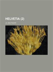 Helvetia (2 ),115353472X,9781153534727