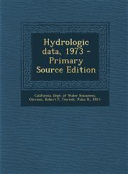 Hydrologic Data, 1973 - Primary Source Edition,1295451859,9781295451852