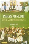 Indian Muslims Social and Economic Status 1st Edition,8178848813,9788178848815