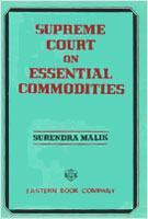 Supreme Court on Essential Commodities Act - 1955, 1984 End. With Supplement,8170122376,9788170122371