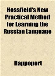 Hossfield's New Practical Method for Learning the Russian Language,1151473944,9781151473943