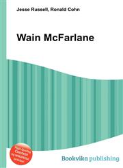 Wain McFarlane,5511367427,9785511367422