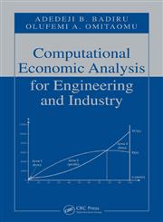 Computational Economic Analysis for Engineering and Industry,0849374774,9780849374777
