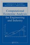 Computational Economic Analysis for Engineering and Industry,0849374774,9780849374777