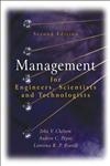 Management for Engineers, Scientists and Technologists 2nd Edition,0470021268,9780470021262