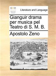 Gianguir drama per musica pel Teatro di S. M. B.,1170799256,9781170799253