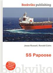 SS Papoose,5512230344,9785512230343