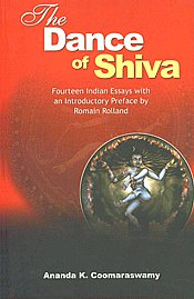 The Dance of Shiva Fourteen Indian Essays with an Introductory Preface by Romain Rolland 8th Indian Edition,8121501539,9788121501538