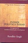 Indian Politics Today An Argument for Socialism-Oriented Path of Development,8189833960,9788189833961