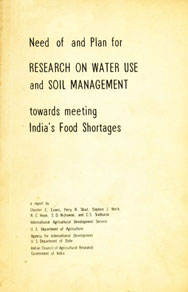 Need of and Plan for Research on Water use and Soil Management Towards Meeting India's Food Shortages