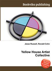 Yellow House Artist Collective,5511289809,9785511289809