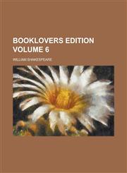 Booklovers Edition Volume 6,1154402967,9781154402964