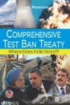 Comprehensive Test Ban Treaty Where Does India Stand?,9380297149,9789380297149