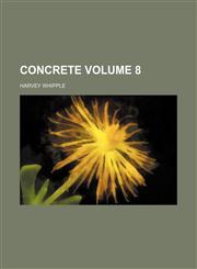 Concrete Volume 8,1236445937,9781236445933