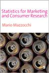 Statistics for Marketing and Consumer Research,1412911214,9781412911214