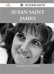 Susan Saint James 59 Success Facts - Everything You Need to Know about Susan Saint James,1488562563,9781488562563