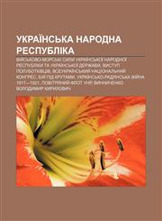 Ukraïnsʹka Narodna Respublika Viy̆sʹkovo-morsʹki syly Ukraïnsʹkoï Narodnoï Respubliky ta Ukraïnsʹkoï Derzhavy, Vystup polubotkivtsiv,1233831763,9781233831760