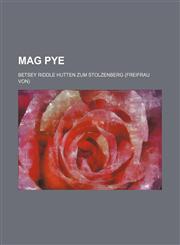 Mag Pye,1150076739,9781150076732