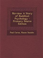 Nirvana A Story of Buddhist Psychology - Primary Source Edition,1293530549,9781293530542