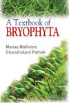 A Textbook of Bryophyta,9381052182,9789381052181