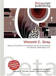 Vincent C. Gray,6135047647,9786135047646