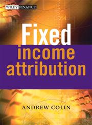 Fixed Income Attribution,0470011750,9780470011751