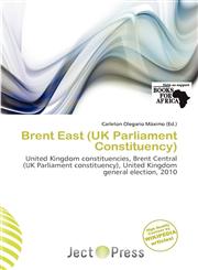 Brent East (UK Parliament Constituency),6137706532,9786137706534