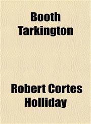 Booth Tarkington,1151927384,9781151927385