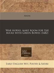 War horns, make room for the bucks with Green Bowes (1682),1240804148,9781240804146