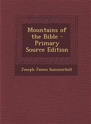 Mountains of the Bible - Primary Source Edition,1293929050,9781293929056