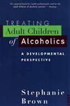 Treating Adult Children of Alcoholics A Developmental Perspective,0471155594,9780471155591