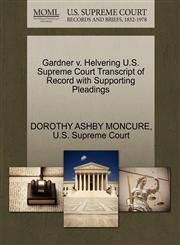 Gardner v. Helvering U.S. Supreme Court Transcript of Record with Supporting Pleadings,1270284479,9781270284475