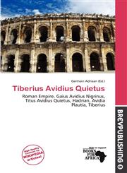Tiberius Avidius Quietus,6200725241,9786200725240